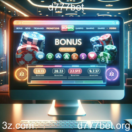 Entendendo os Bônus em d777bet: O Que Você Precisa Saber